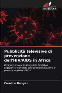 Pubblicità televisive di prevenzione dell'HIV/AIDS in Africa