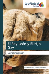 Rey León y El Hijo Gay