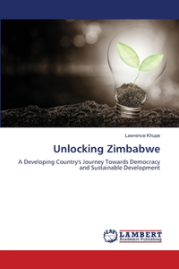 Unlocking Zimbabwe