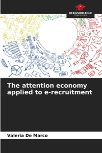 attention economy applied to e-recruitment