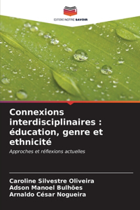 Connexions interdisciplinaires