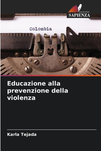 Educazione alla prevenzione della violenza
