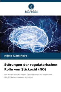 Störungen der regulatorischen Rolle von Stickoxid (NO)