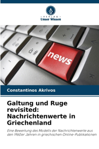 Galtung und Ruge revisited
