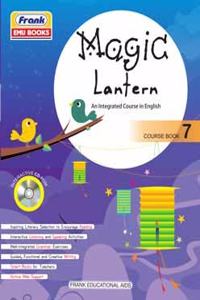 MAGIC Lantern ( an integrated course in English ) class-7