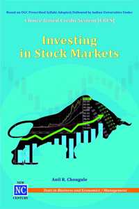 Investing In Stock Markets - Based On Choice Based Credit System [Cbcs] For Undergraduate And Postgraduate Courses - Paperback 20 September 2022