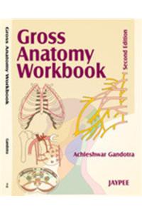 Gross Anatomy Work Book