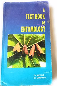 A Text Book Of Entomology