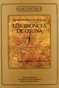 Los bronces de Osuna y los nuevos bronces de Osuna