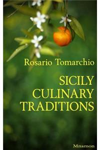 Sicily Culinary Traditions