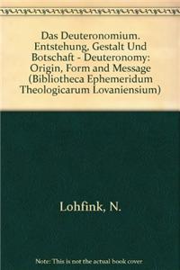 Das Deuteronomium. Entstehung, Gestalt Und Botschaft - Deuteronomy