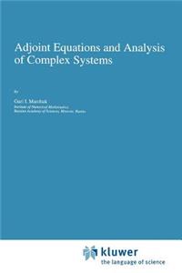 Adjoint Equations and Analysis of Complex Systems