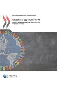 Educational Research and Innovation Educational Opportunity for All