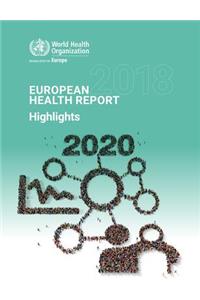 European Health Report 2018 Highlights