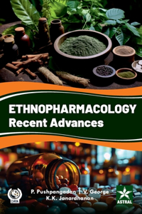 Ethnopharmacology: Recent Advances