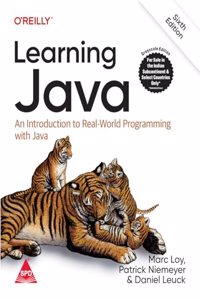 Learning Java: An Introduction to Real-World Programming with Java, Sixth Edition (Grayscale Indian Edition)