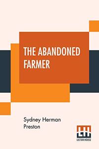 The Abandoned Farmer