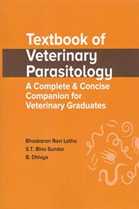 Textbook of Veterinary Parasitology A Complete & Concise Companion for Veterinary Graduates