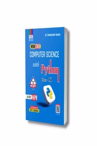 New Era Computer Science With Python - Class XI (Based On NCERT) [As Per NEP] Dr. Shailender Gupta