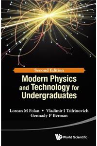 Modern Physics and Technology for Undergraduates (Second Edition)