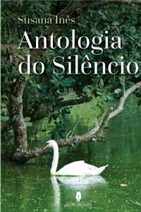 Antologia Do Silencio