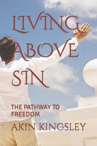 Living Above Sin