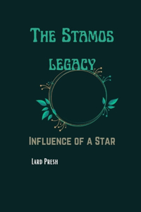 Stamos Legacy