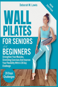 Wall Pilate For Seniors and Beginners