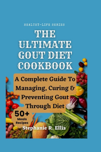 Ultimate Gout Diet Cookbook