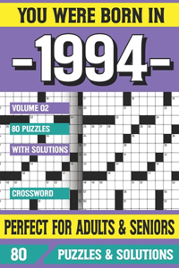 You Were Born In 1994