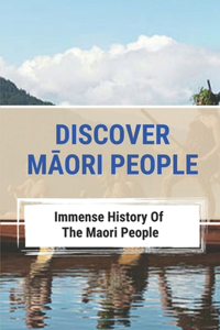 Discover Māori People