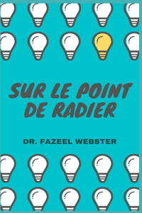 Sur Le Point de Radier