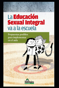 Educación Sexual Integral va a la escuela