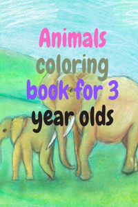 Animals coloring book for 3 year olds