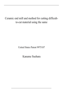 Ceramic end mill and method for cutting difficult-to-cut material using the same