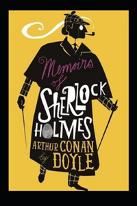 Memoirs of Sherlock Holmes Illustrated