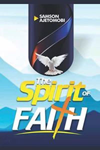 Spirit of FAITH