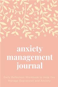 Anxiety Management Journal