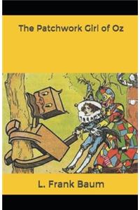 The Patchwork Girl of Oz Illustrated