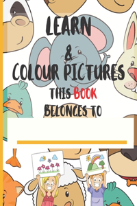 Learn & colour pictures
