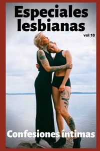 Especiales lesbianas (vol 10)