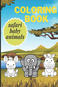Safari Animals Baby Coloring Book