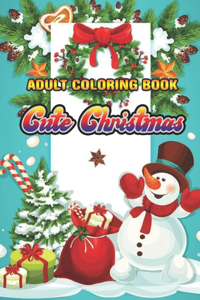 Adult Coloring Book Cute Christmas