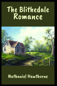 The Blithedale Romance