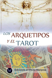 Arquetipos Y El Tarot