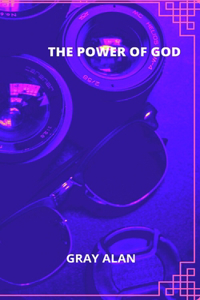 The Power of God