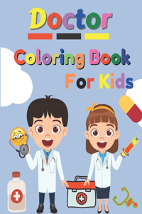 Doctor Coloring Book For Kids