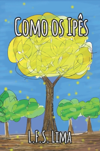 Como os Ipês