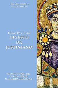 Libros 19 a 21 del Digesto de Justiniano