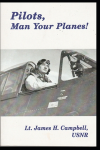 Pilots, Man Your Planes!